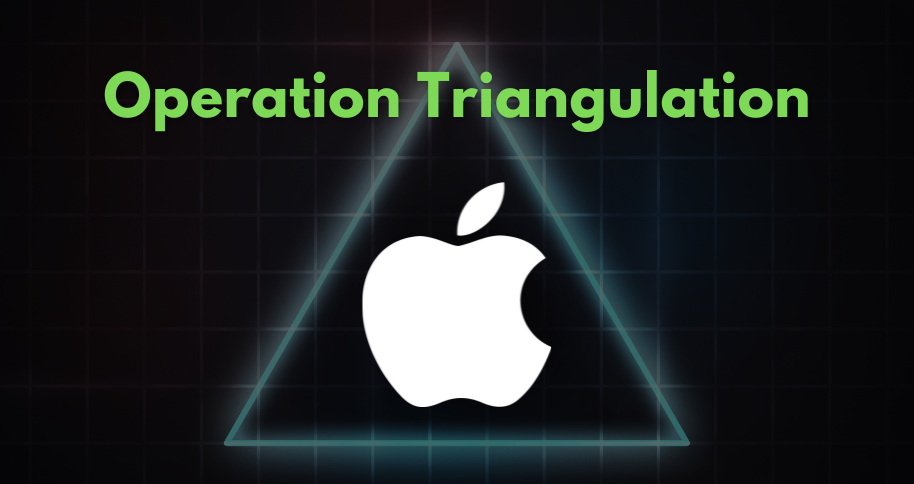 malware 'Triangulation operation' Apple iPhones iOS devices