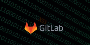 GitLab Urgently Patches Critical XSS Flaw Allowing Account Takeovers