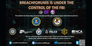 FBI Shuts Down Infamous BreachForums in International Cybercrime Crackdown