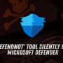 New ‘Defendnot’ Tool Silently Disables Microsoft Defender Using Fake AV Registration