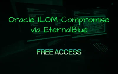 Oracle ILOM Compromise via EternalBlue