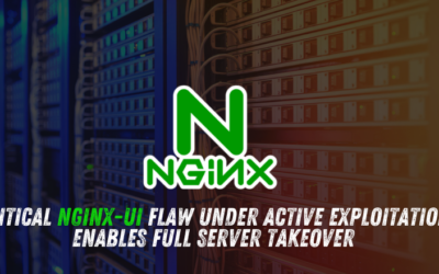 Critical nginx-ui Flaw Under Active Exploitation Enables Full Server Takeover
